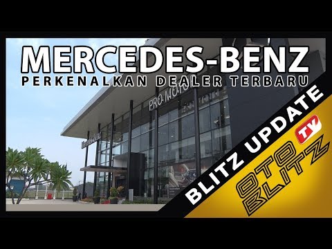 dealer-mercedes-benz-pro-motor-resmi-dibuka-di-bsd-|-otoblitz-tv