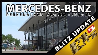 Dealer Mercedes-Benz PRO Motor Resmi Dibuka di BSD | Otoblitz TV