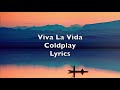 Viva La Vida - Coldplay - Lyrics Download Mp4