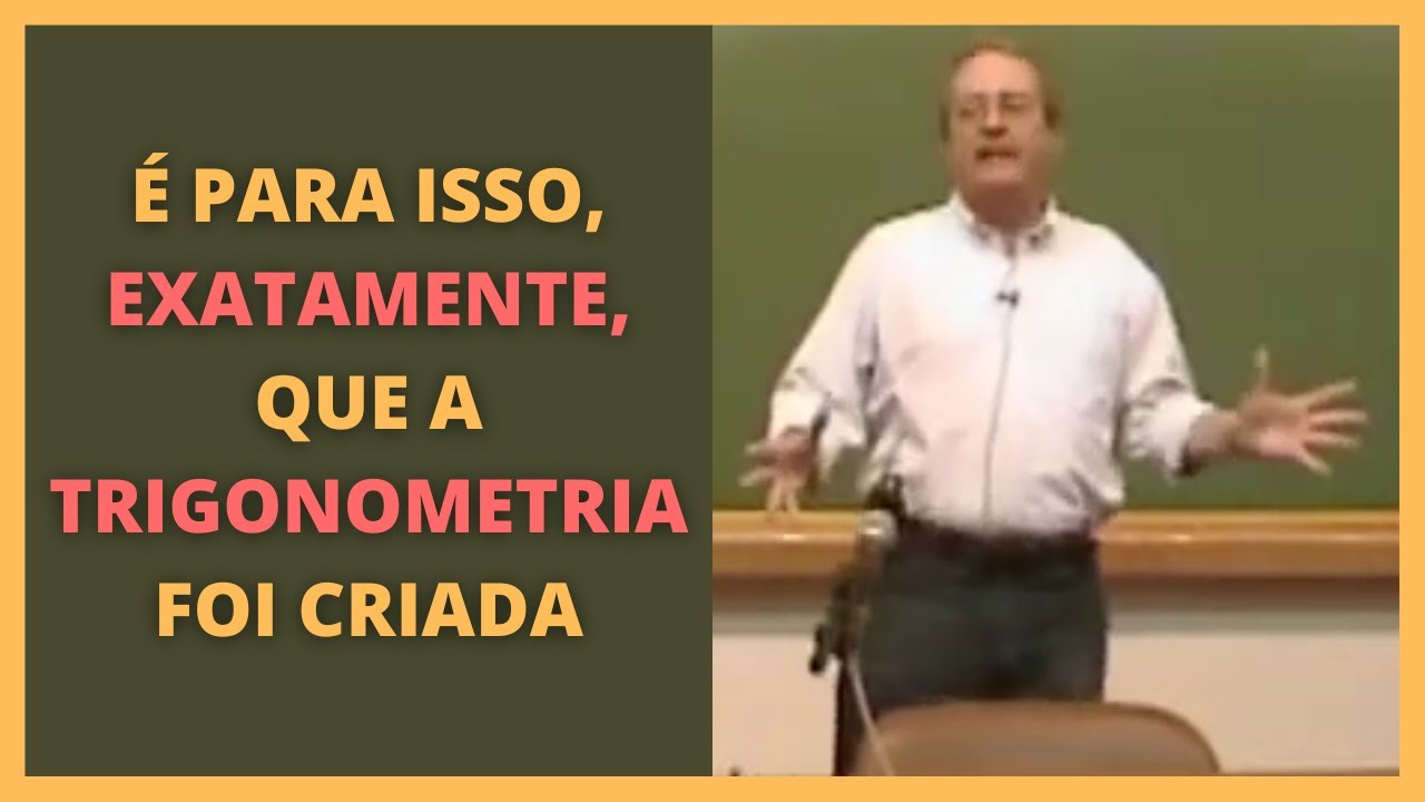 POR QUE É DIFÍCIL ENSINAR TRIGONOMETRIA NO BRASIL? | Eduardo Wagner