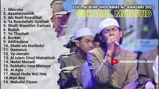 SUKAROL MUNSYID - SHOLAWAT BANJARI FULL ALBUM 2022