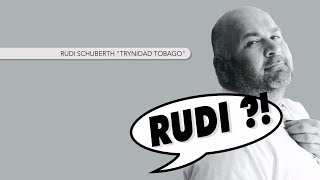 Video thumbnail of "Rudi Schuberth - Trynidad Tobago"