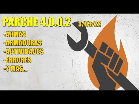 Destiny RESUMEN PARCHE 4.0.0.2 | 3 MARZO | ARMAS ARMADURAS ERRORES AVENTURAS Y MAS