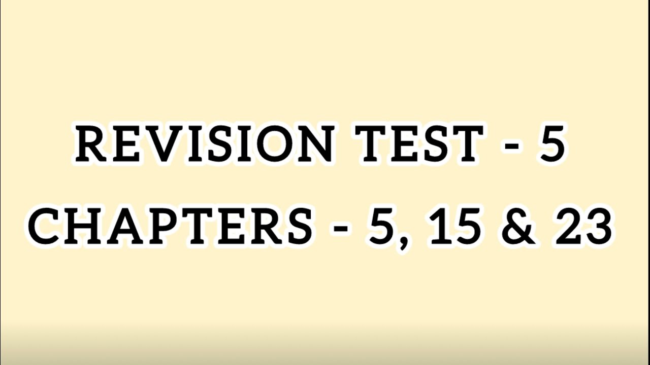 CLASS -9 REVISION TEST - 5 - YouTube