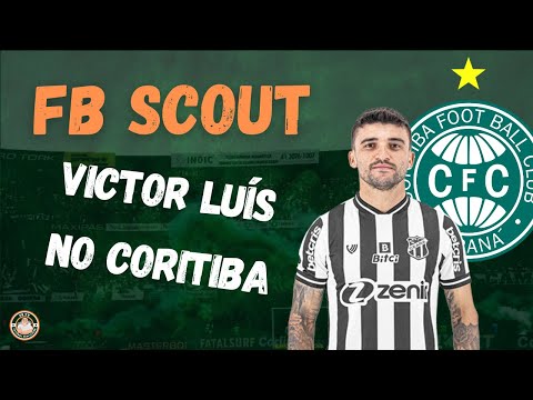 FB Scout - conheça Victor Luís, lateral-esquerdo que está próximo de reforçar o Coritiba
