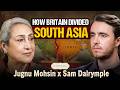 Kashmir, British Racism, Bengal Famine, Indo-Pak Partition, Riots &amp; WWII | Sam Dalrymple | O1A2G