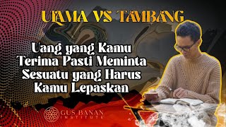Download Lagu UANG YANG KAMU TERIMA PASTI MEMINTA SESUATU YANG HARUS KAMU LEPASKAN || - GUS BANAN MP3