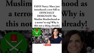 Nancy Mace Introduces Bill to Designate Muslim Brotherhood as a Terrorist Organization#nancymace#usa