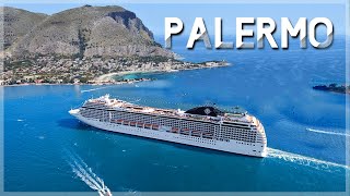 Mediterranean Cruise: Palermo Sicily - MSC Grandiosa