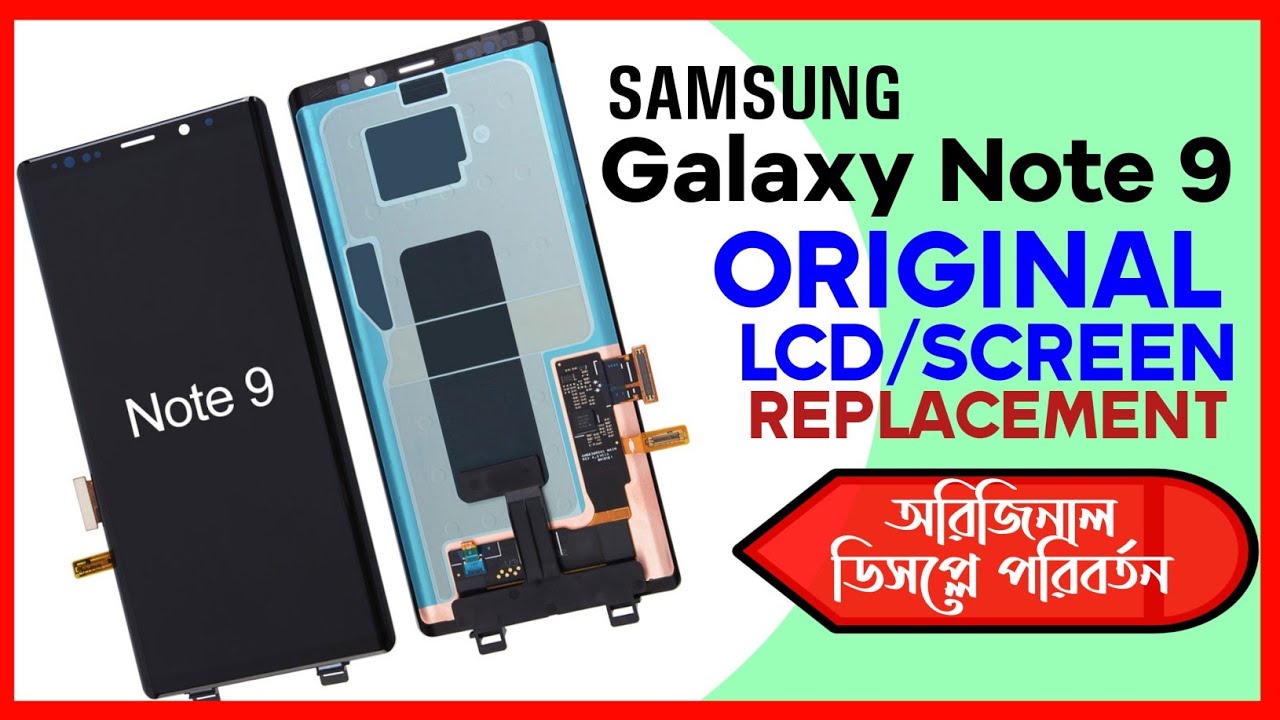Samsung Galaxy Note 9 LCD Replacement || Note 9 LCD/Screen Replacement