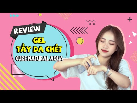Video Review Tẩy Tế Bào Chết Tốt Hàng Đầu Nhật Bản Cure... - youtube