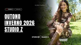 OUTONO/INVERNO 2026 STUDIO Z