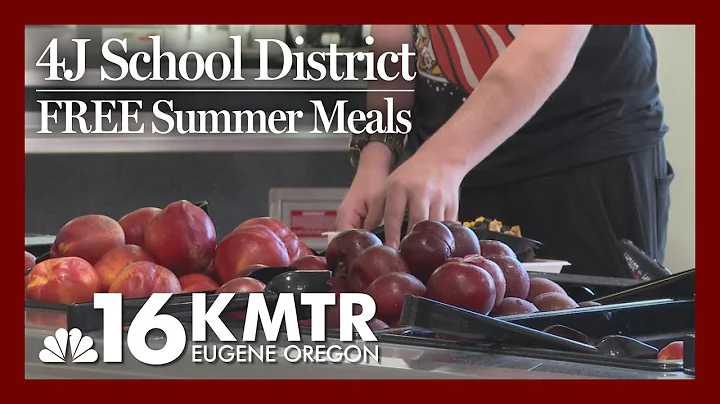 4J School District offers FREE Summer Meals for Children in Eugene