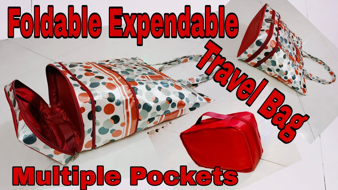 DIY: Foldable Expendable Travel Bag With Multi Pockets Tutorial By Anamika Mishra...