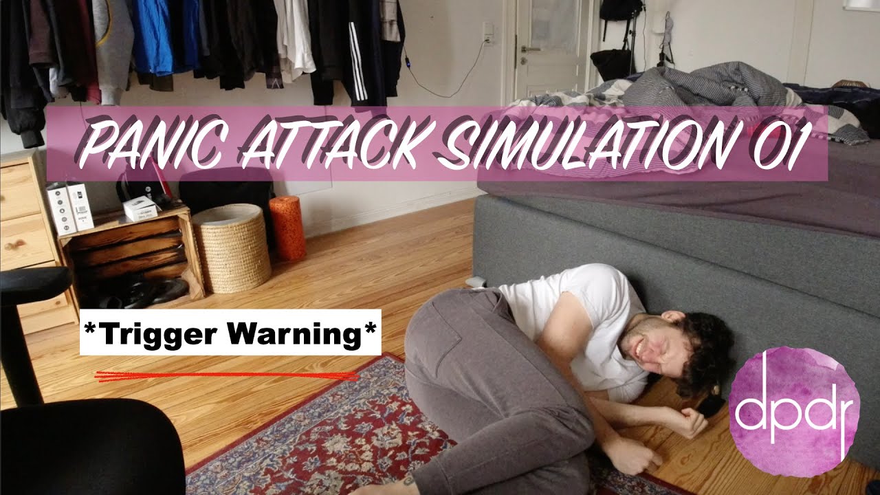 Panic Attack Simulation Panic Attack Simulation 01 - Trigger Warning (Anxiety Attack Simulation ...