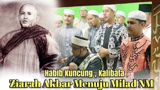 Kubro Pilgrimage to Milad Nurul Musthofa - Habib Kuncung
