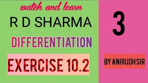 R D SHARMA I CLASS 12 || EXERCISE 10.2 ||QUESTION 9,10,11, 12,13,14