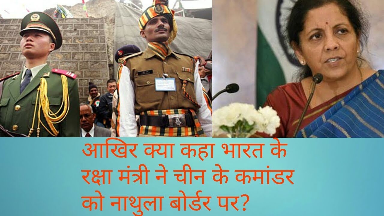 Nirmala sitaraman on India - china border.