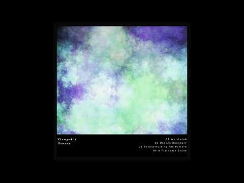 Watch Hawawa - Reconstructing The Pattern on YouTube
