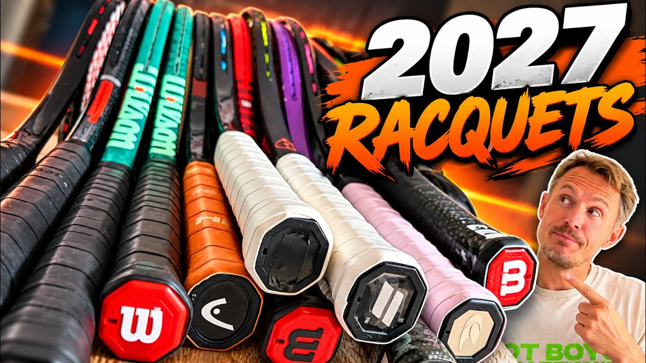 Which racquets can we expect in 2027?