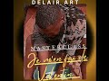 Delair art  je men fou de valentin epmasterclass valentin traceafrica amour