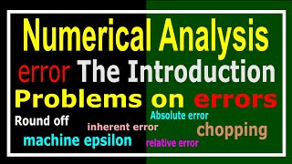 Lecture-03-Problems on errors in Numerical Analysis