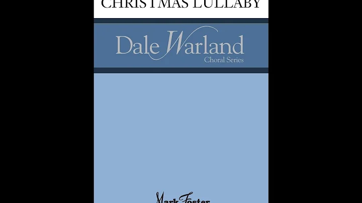 Christmas Lullaby (SATB Choir) - by Jeffrey Van