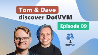 AI skills for DotVVM | Tom & Dave discover DotVVM | E09