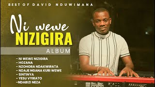 David Nduwimana - Ni Wewe Nizigira (Full Worship Album)