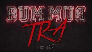 BUM BUM TRA (RKT 93) - TUTI DJ