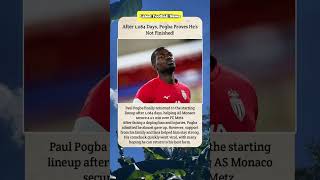 Paul Pogba Returns After 1,084 Days – A Comeback to Remember 🔥⚽ #paulpogba #comeback #viralfootball