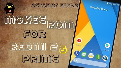 MOKEE ROM for REDMI 2/ prime