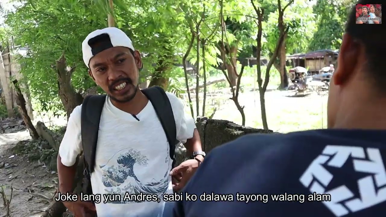 Baak Andres Episode #1 - Mayla
