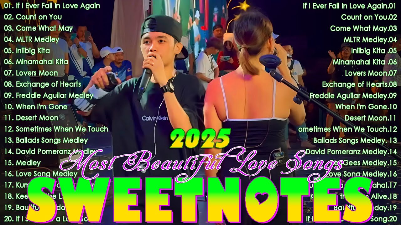 SWEETNOTES Nonstop Playlist 2025💥Best of OPM Love Songs 2025 💖Iniibig Kita💖Sweetnotes Music... SWEETNOTES Nonstop Playlist 2025💥Best of OPM Love Songs 2025 💖Iniibig Kita💖Sweetnotes Music...
