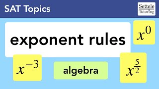 Exponent Rules — memorize them for some quick points