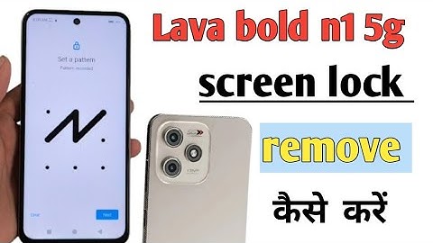 Lava bold n1 5g mobile me screen lock remove kaise kre/how to remove screen lock in settings lava 