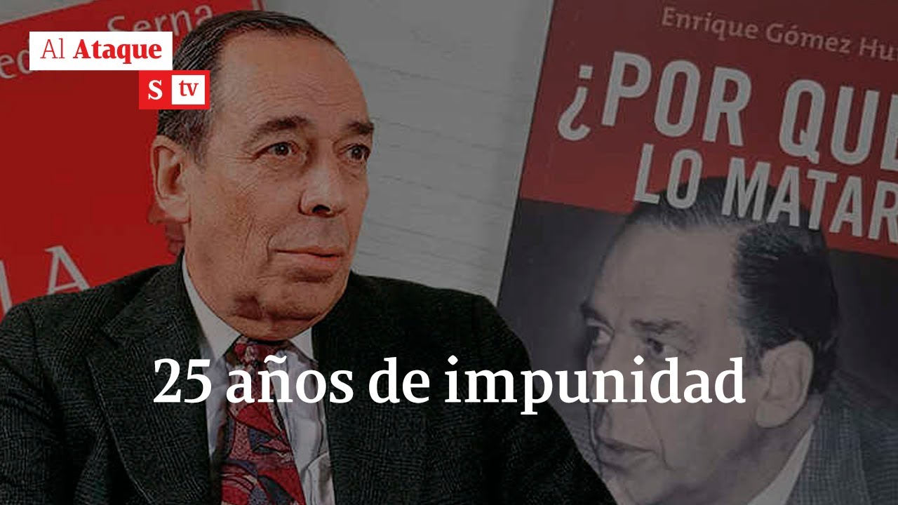 Álvaro Gómez Hurtado: ¿Samper y Serpa son los autores intelectuales del crimen? | Al Ataque