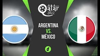 Argentina vs Mexico World Cup Qatar 2022