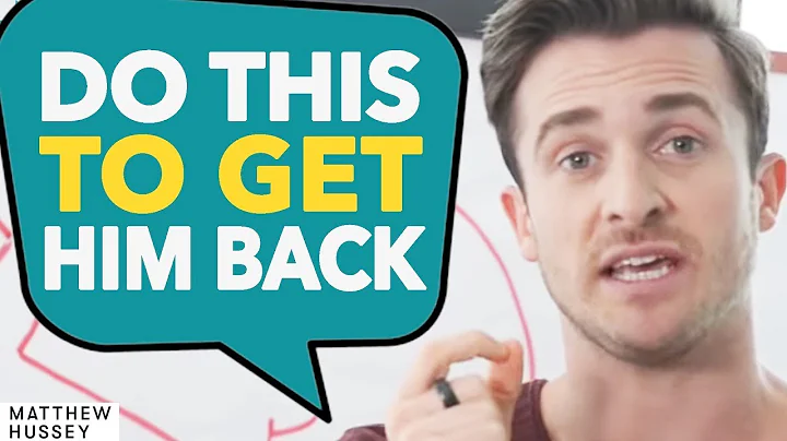 #1 Weird Way to Get Him Back (or Get Over Him Faster) - Matthew Hussey, Get The Guy - DayDayNews