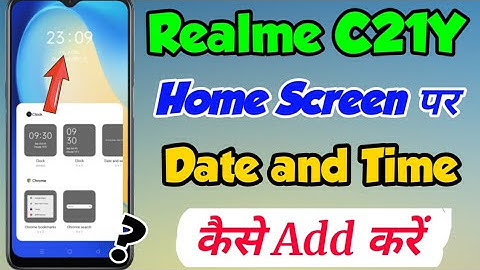 Realme c21y me Home Screen par date & time kaise add kare | Realme c21y add date time on Home Screen