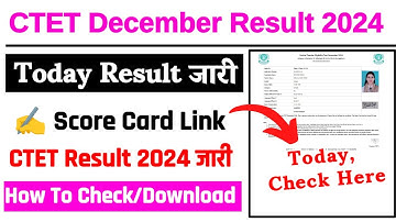 CTET Result 2024 🔴 CTET Result 2024 December Kaise Dekhe ?How To Check CTET Result 2024 ?CTET Result