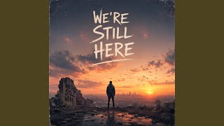 We're Still Here - BIENKA