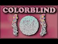 What is Colorblindness?
