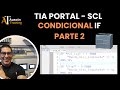 Condicional IF SCL parte 2 | Sesión 3
