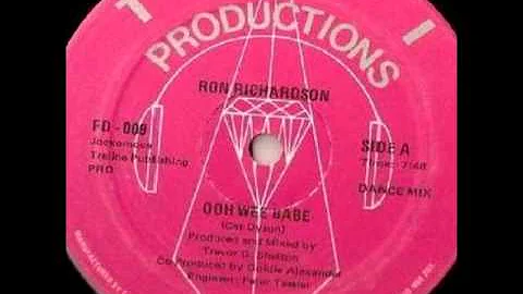 Ron Richardson -- Ooh Wee Babe