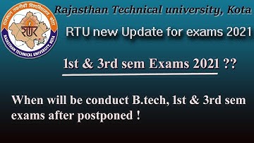 When will be #RTU conduct 1st & 3rd sem exams after postponed ?? | RTU Exam Update | RTU kota 2021