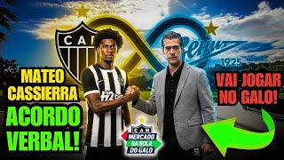 🚨 MATEO CASSIERRA VAI JOGAR NO ATLÉTICO-MG! GALO E ZENIT FAZ ACORDO VERBAL POR ATACANTE COLOMBIANO!