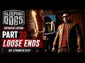 Sleeping Dogs Definitive Edition Walkthrough Part 20 - Loose Ends (No Commentary)