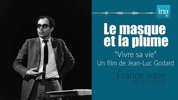 Jean-Luc Godard dans le Masque et la Plume pour "V...