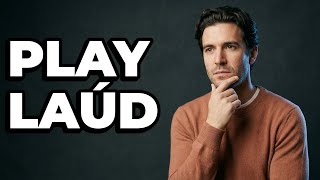 How Is The Laúd Instrument Played?